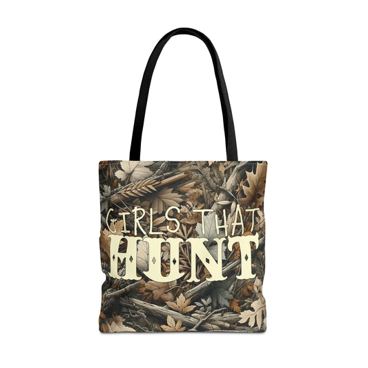 Girls That Hunt Camo Tote Bag