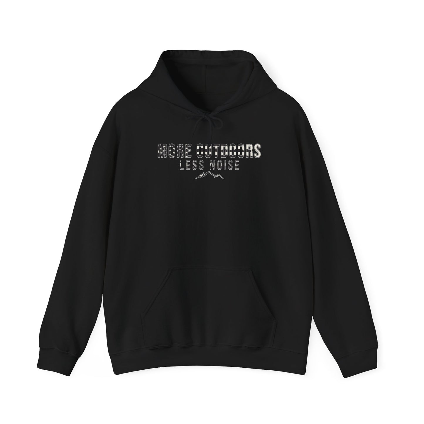 More Outdoors. Less Noise - President's Day Hoodie
