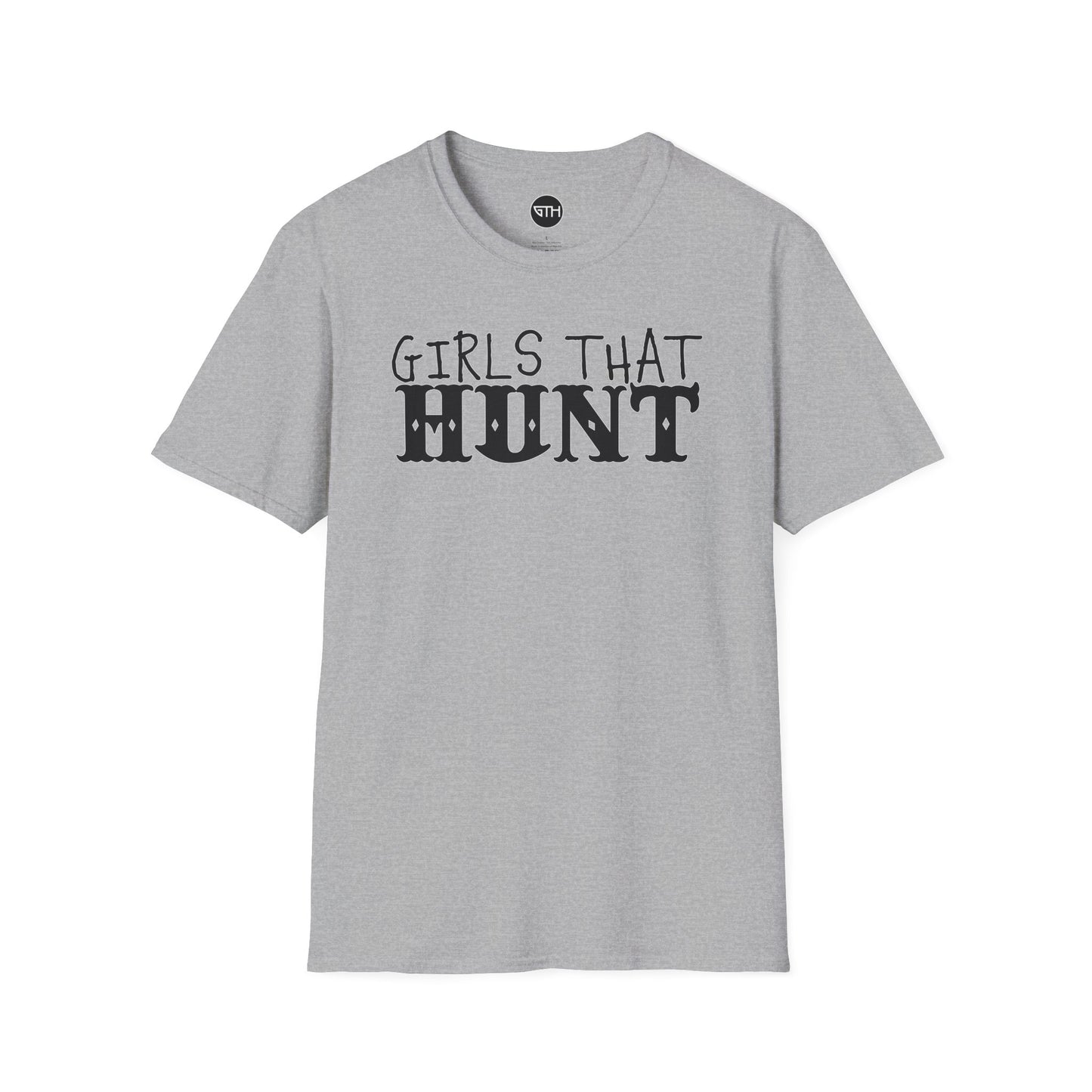 Girls That Hunt Softstyle T-Shirt