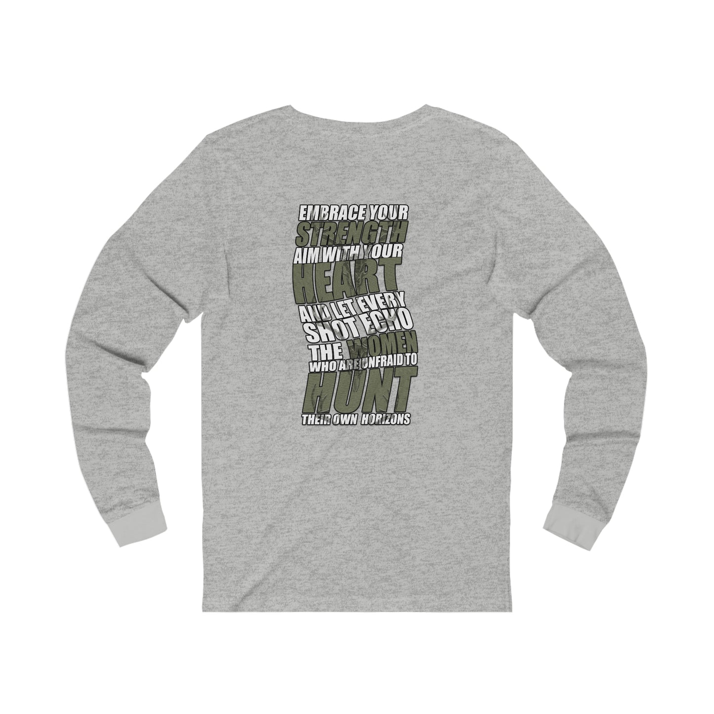 GTH- Embrace Your Strength Long Sleeve Tee