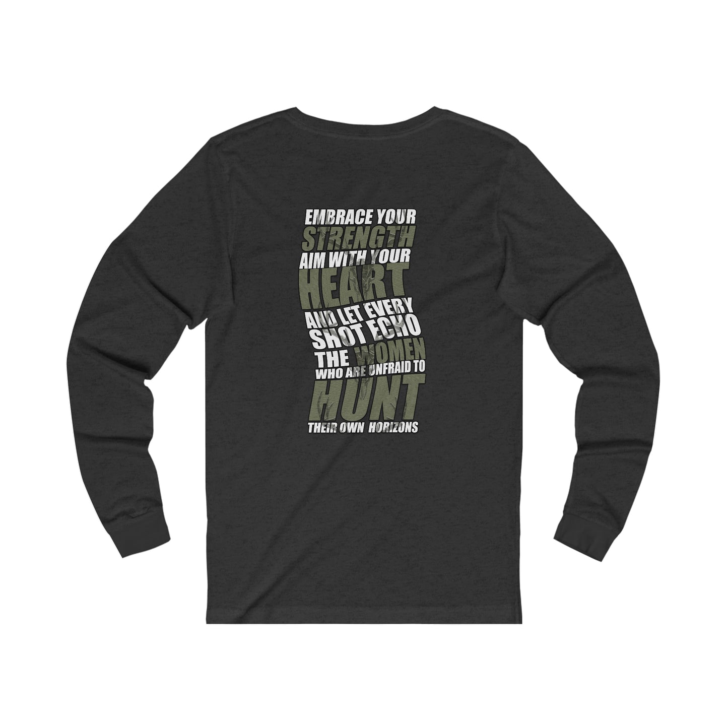 GTH- Embrace Your Strength Long Sleeve Tee