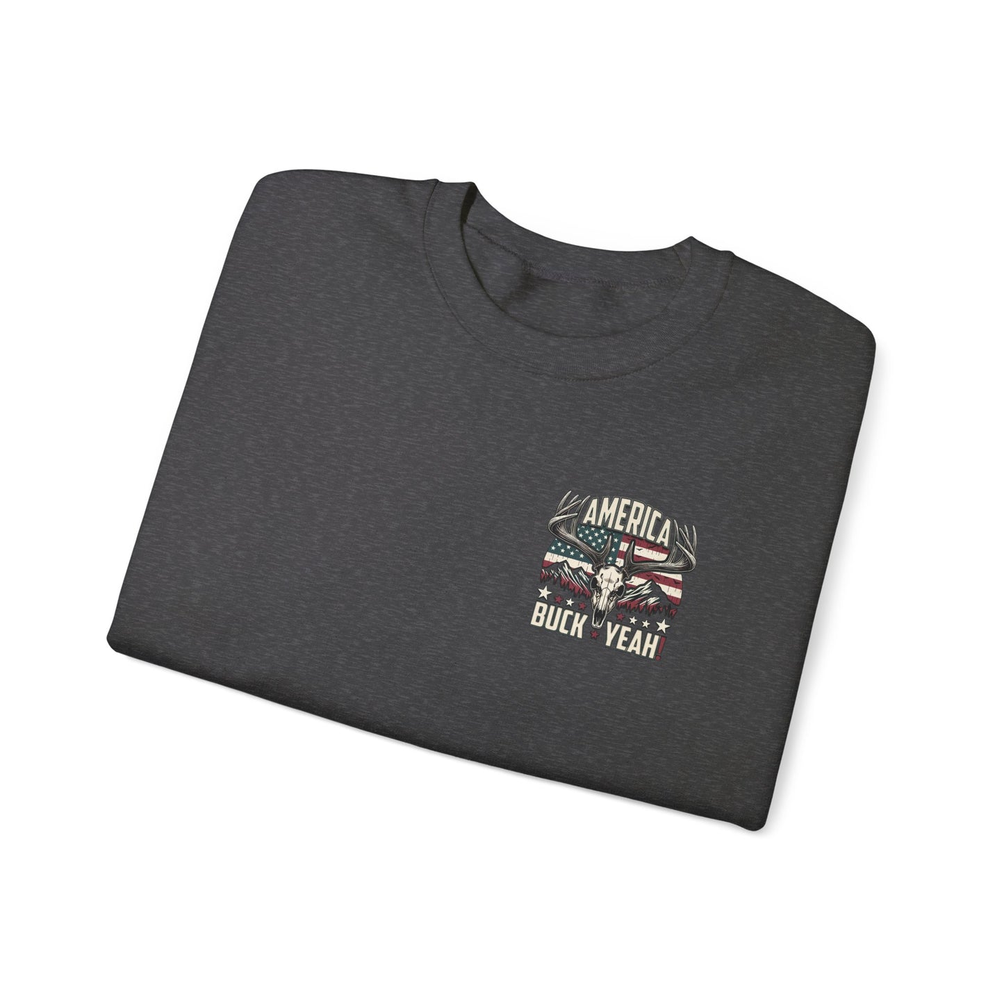 America Buck Yeah Crewneck Sweatshirt