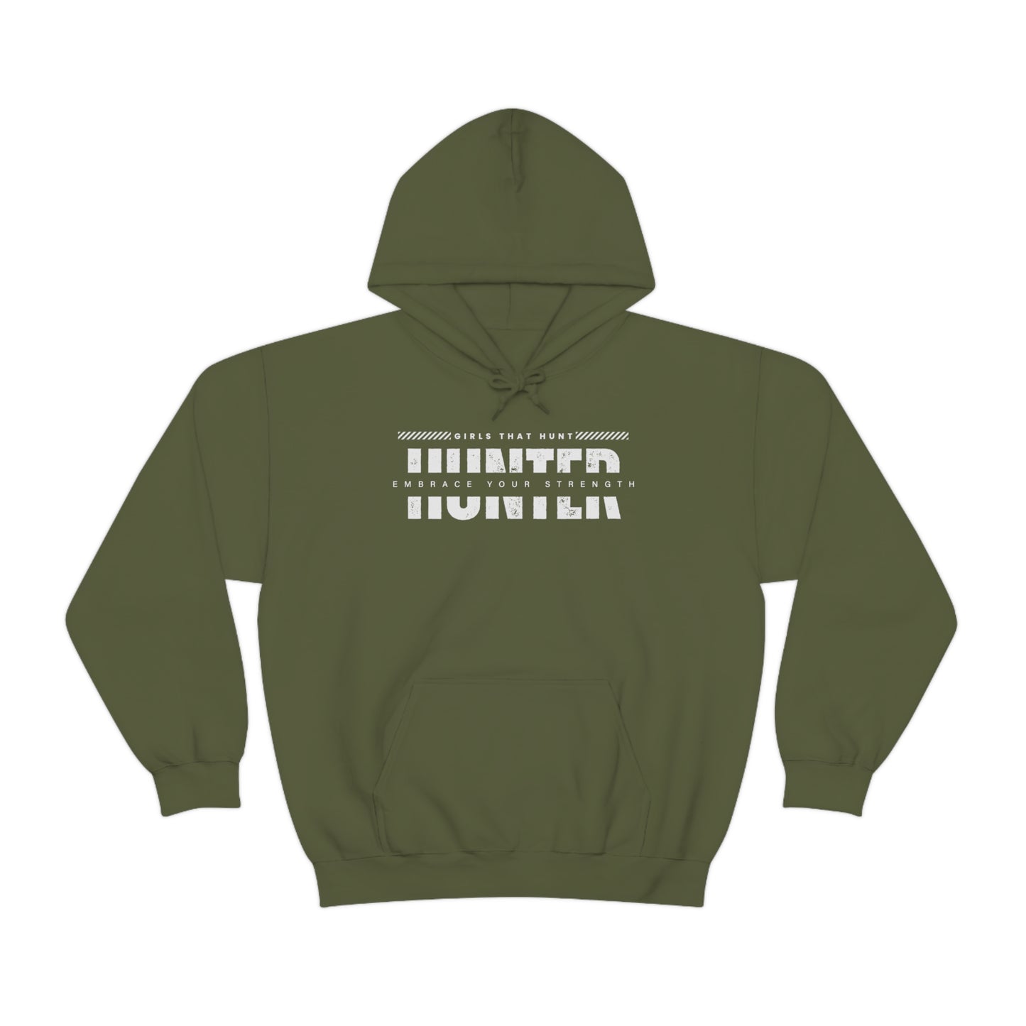 "HUNT: Embrace Your Strength" Women's T-Shirt - Military Green- Hoodie showcasing hunting passion and inner strength