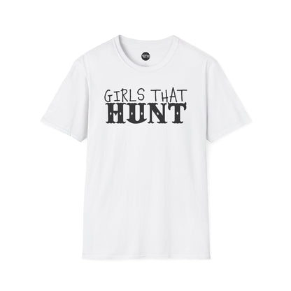 Girls That Hunt Softstyle T-Shirt