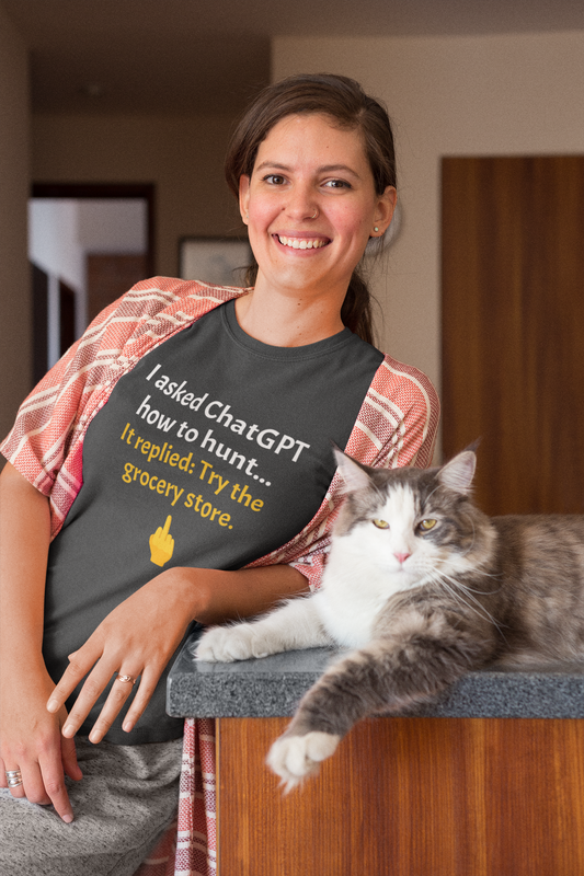 ChatGPT Hunting Advice T-Shirt