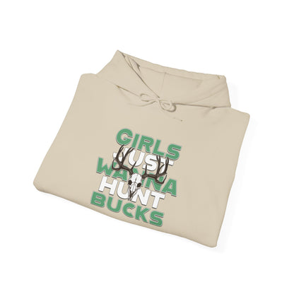 Girls Just Wanna Hunt Bucks  Hoodie