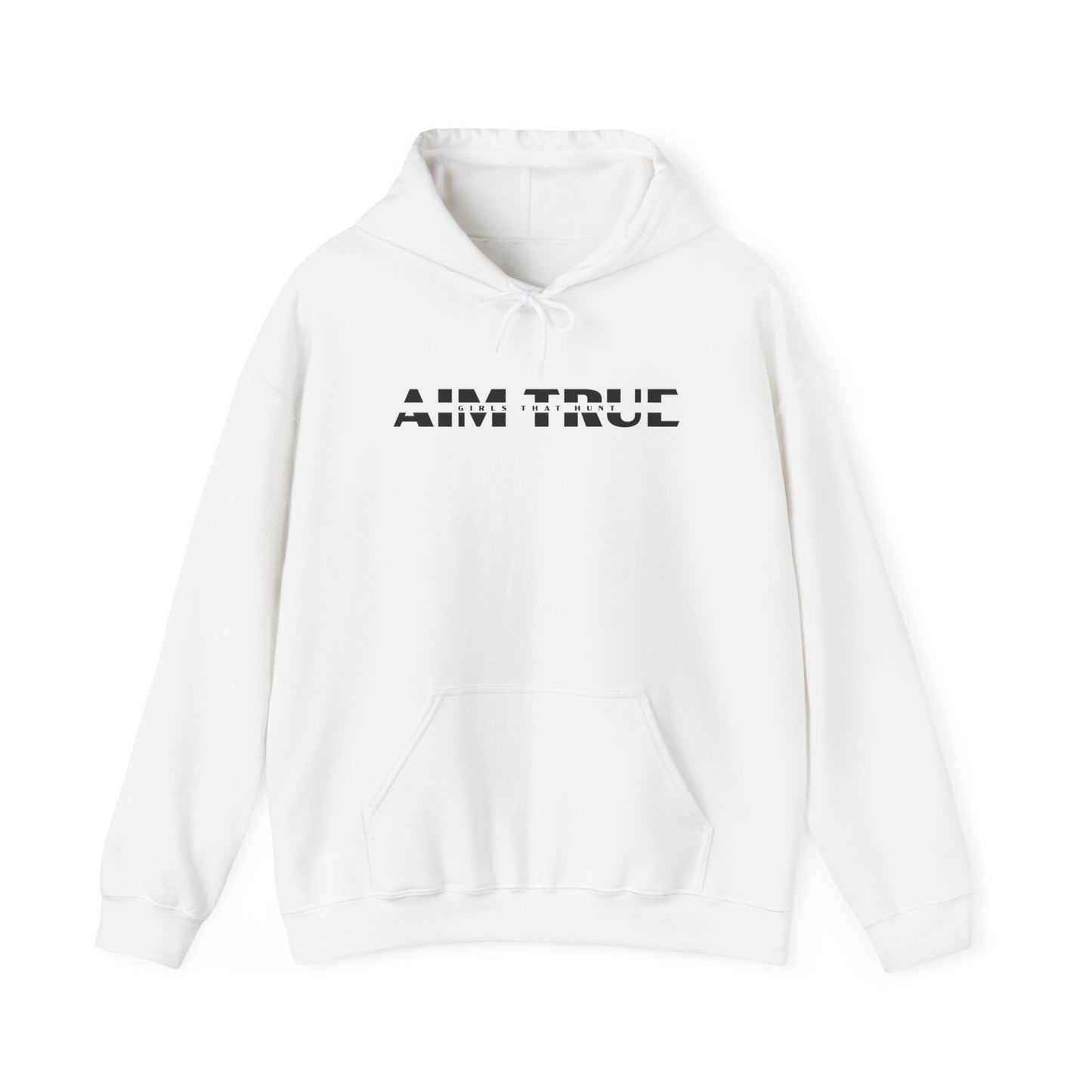 Aim True Girls That Hunt Hoodie