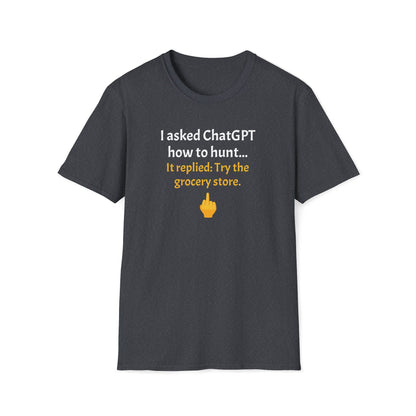 ChatGPT Hunting Advice T-Shirt
