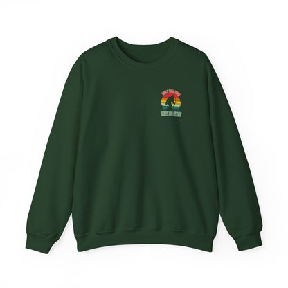 They Do Exist Crewneck Sweatshirt