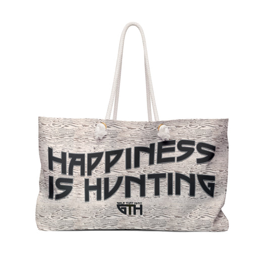 Happiness is Hunting Weekender Bag